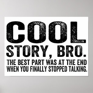 Cool Story Bro. Het beste was... Poster