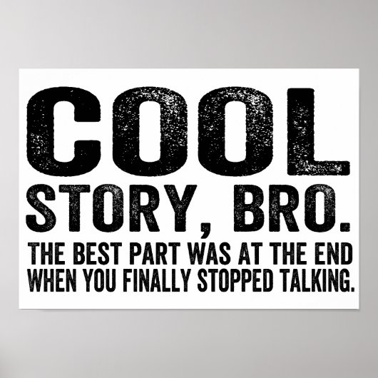 Cool Story Bro. Het beste was... Poster (Voorkant)