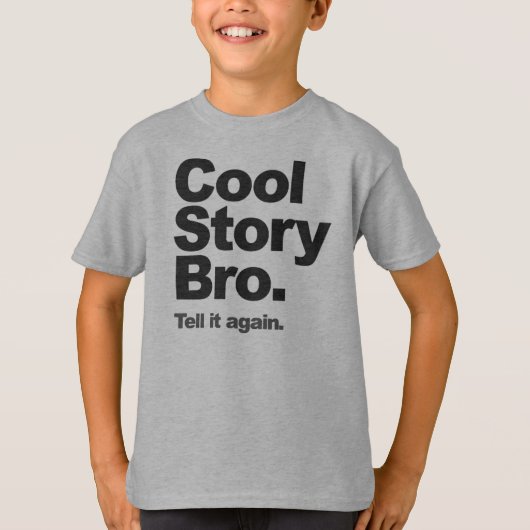 Cool Story Bro Jumper T-shirt (Voorkant)