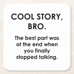 Cool Story, Bro Kartonnen Onderzetters