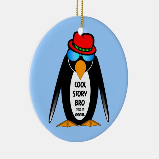 Cool Story Bro Keramisch Ornament (Rechts)