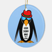 Cool Story Bro Keramisch Ornament (Links)