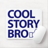 Cool Story Bro Muismat (Met muis)