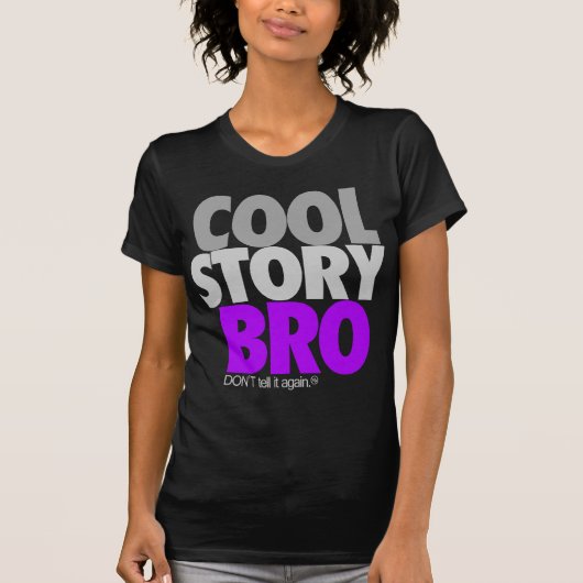 Cool Story Bro (Paarse) T-shirt (Voorkant)