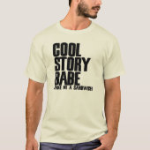 Cool Story Bro Parody T-shirt (Voorkant)