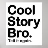 Cool Story Bro. Poster (Voorkant)