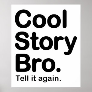 Cool Story Bro. Poster