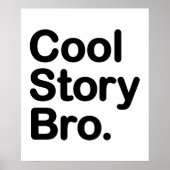 Cool Story Bro Poster (Voorkant)
