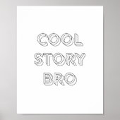 Cool Story Bro Poster (Voorkant)