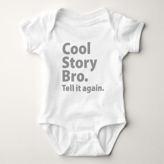 Cool Story Bro Romper (Voorkant)