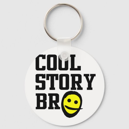 Cool Story Bro Sleutelhanger (Voorkant)