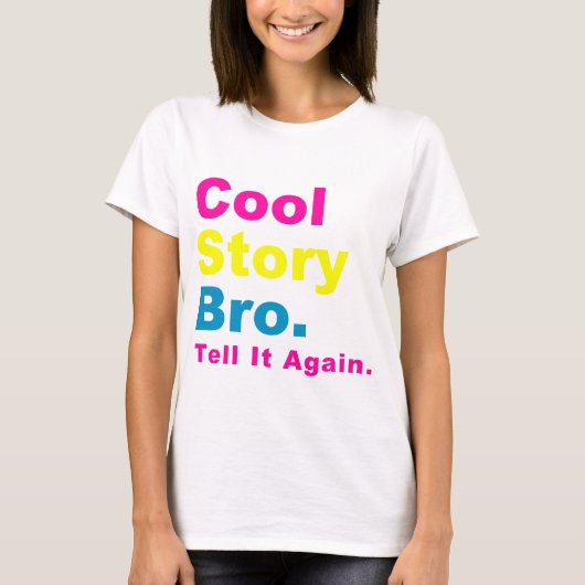 Cool Story Bro South Beach T-shirt (Voorkant)