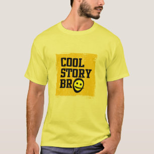 Cool Story Bro T-shirt