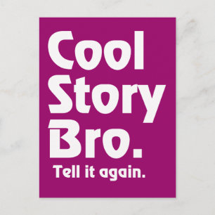 Cool Story Bro. Vertel het opnieuw.3 Briefkaart
