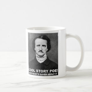 Cool Story Poe Funny Mug Koffiemok