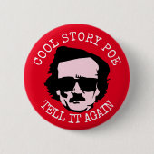 Cool Story Poe. Ronde Button 5,7 Cm (Voorkant)
