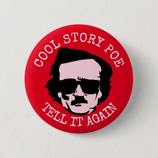 Cool Story Poe. Ronde Button 5,7 Cm (Voorkant)
