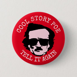 Cool Story Poe. Ronde Button 5,7 Cm