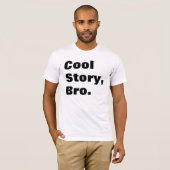 Cool Story White T-shirt (Voorkant volledig)