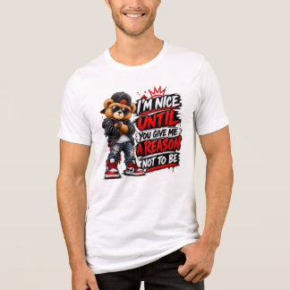 Cool Streetwear Teddybeer Sarcasme Quote Tri-Blend Shirt