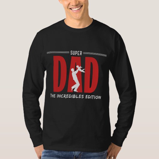Cool Super Dad: Ongelooflijke editie T-shirt (Voorkant)