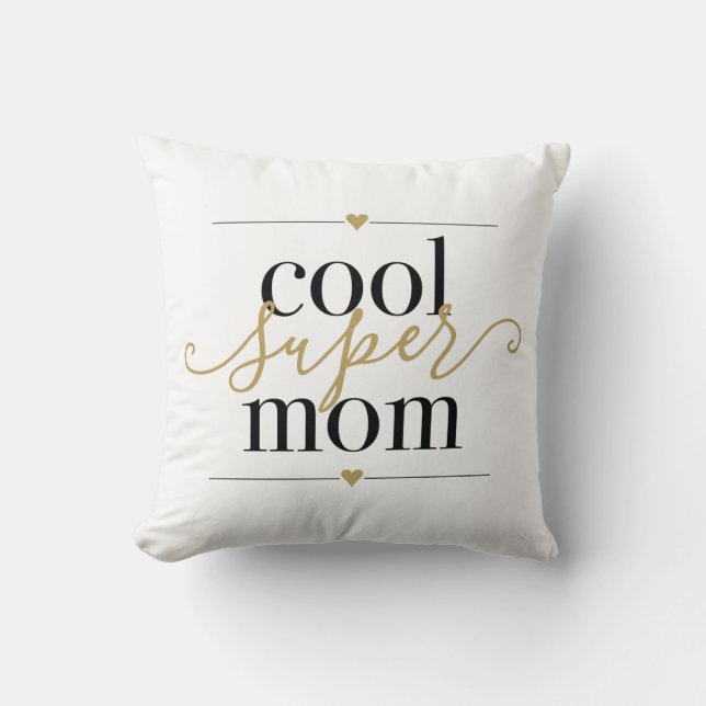 Cool Super mam Modern Elegant Black en Gold Kussen (Voorkant)