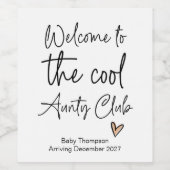 Cool Tante Club Nieuwe Baby Zwangerschap Aankondig Wijn Etiket (Enkel label)