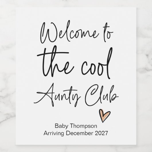 Cool Tante Club Nieuwe Baby Zwangerschap Aankondig Wijn Etiket (Enkel label)