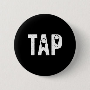 Cool Tap Dancing Voor Mannen Vrouwen Tap Dancer Sc Ronde Button 5,7 Cm