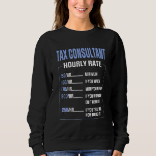 Cool Tax Gezegde Tax Consultant Trui