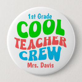 Cool Teacher Crew Custom Name Grade Gepersonalisee Ronde Button 4,0 Cm