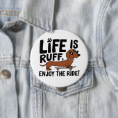 Cool Teckel Dog Life Quote Ronde Button 4,0 Cm (In situ)