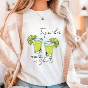Cool Tequila Een Schot waard T-shirt
