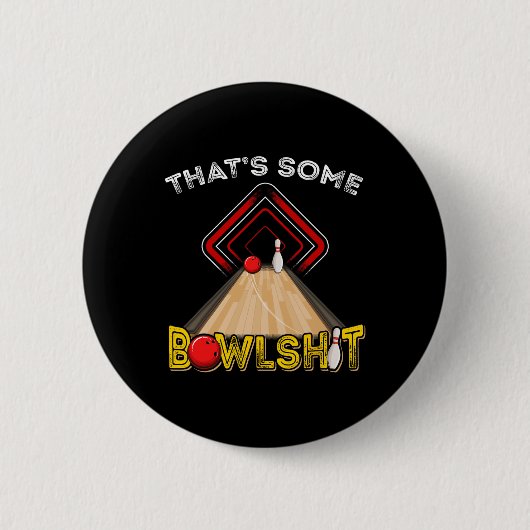 Cool That's Some Bowl Funny Bowling Gift Mannen Vr Ronde Button 5,7 Cm (Voorkant)