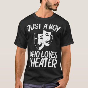 Cool Theatre Voor Jongens Kinder Drama Acteur Come T-shirt