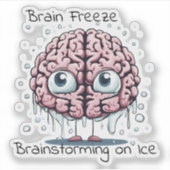 Cool Thoughts: Brain Freeze Sticker (Voorkant)