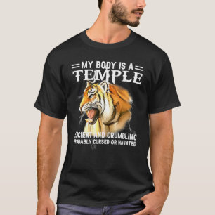 Cool Tiger Mijn lichaam is een Temple Ancient en C T-shirt