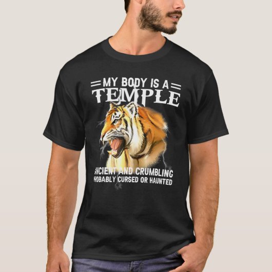 Cool Tiger Mijn lichaam is een Temple Ancient en C T-shirt (Voorkant)