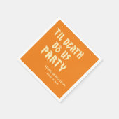 Cool Till Death Do Us Party Aangepaste bruiloft se Servet (Hoek)