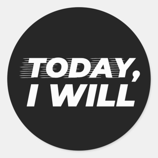 Cool Today, ik zal Ronde Sticker (Voorkant)