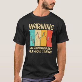 Cool Trading Voor Mannen Vrouwen Aandelenhandelare T-shirt