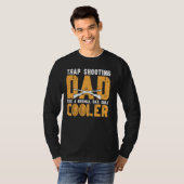 Cool Trap Shooting Dad Trap Shooting Father T-shirt (Voorkant volledig)