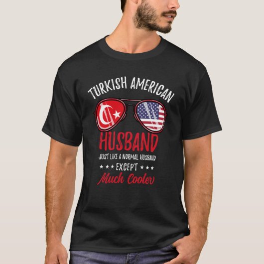 Cool Turkish American Husband Turkish Family T-shirt (Voorkant)