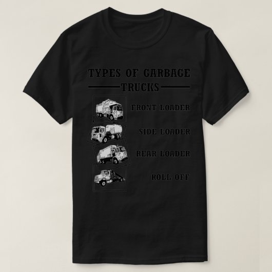 Cool Types of Garbage Trucks  T-shirt (Design voorkant)