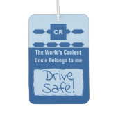 Cool Uncle voegt foto drive veilig blauw toe Luchtverfrisser (Voorkant)