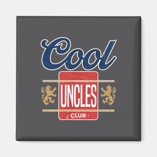 Cool Uncles Club For New Uncle Father's Day Uncle Magneet (Voorkant)