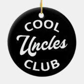 Cool Uncles Club I Keramisch Ornament (Achterkant)