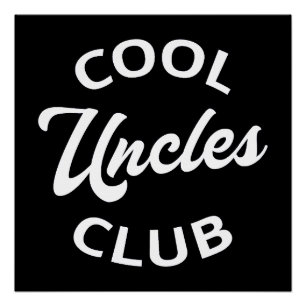Cool Uncles Club I Perfect Poster