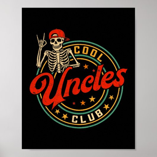 Cool Uncles Club Shirt Retro Funny Skeleton New Un Poster (Voorkant)
