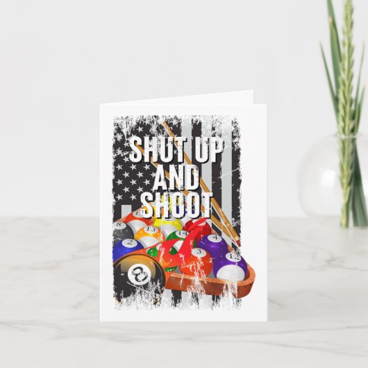 Cool USA Pool Biljart spel Quotes Zwijg en Sh Kaart (Voorkant)